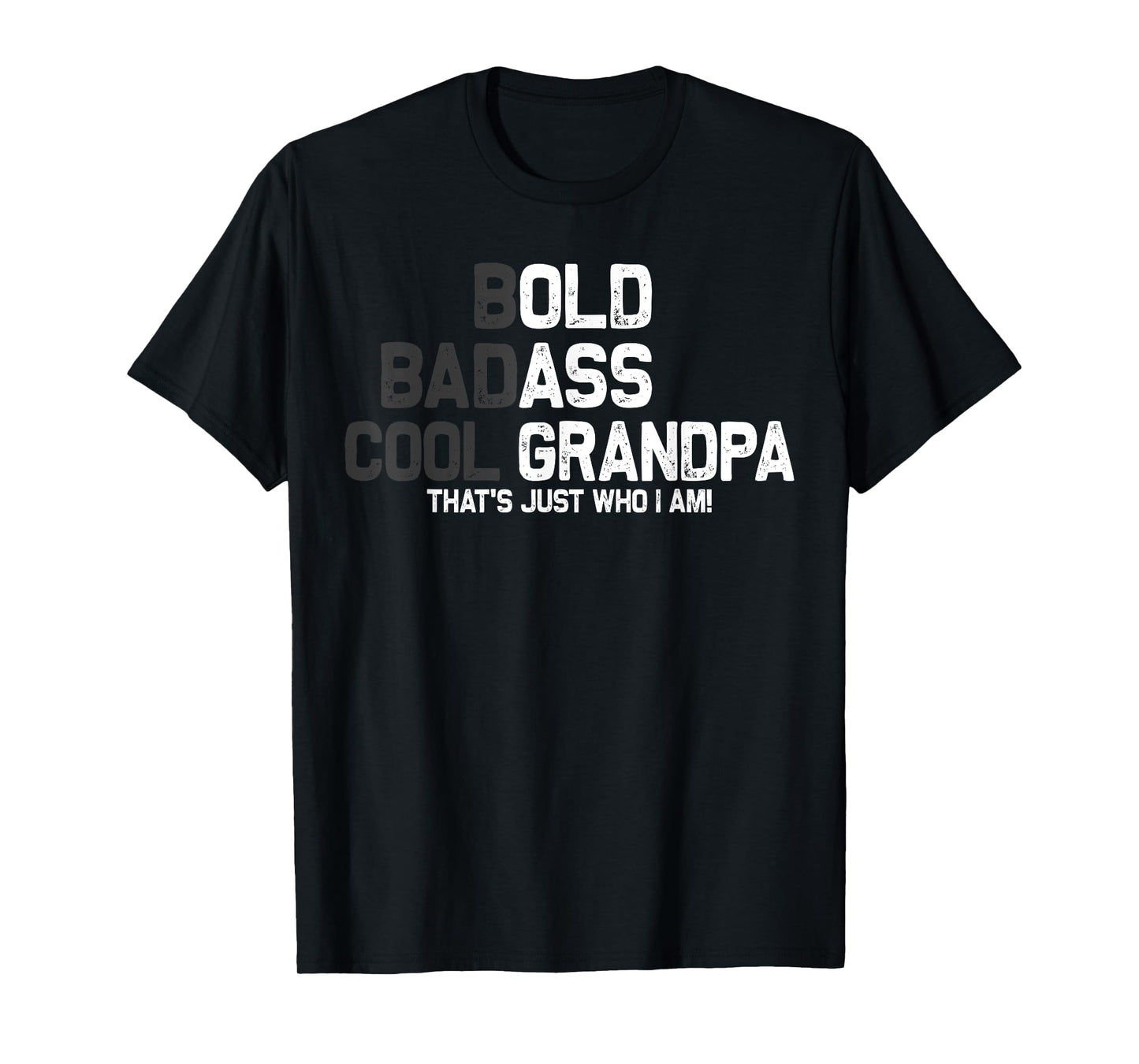 Funny Old Man Grandpa Saying Gag Birthday Dad Father's Day T-Shirt