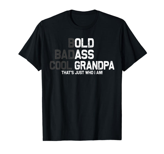 Funny Old Man Grandpa Saying Gag Birthday Dad Father's Day T-Shirt