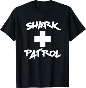 Shark Patrol Beach Men Women Girls Kids T-Shirt