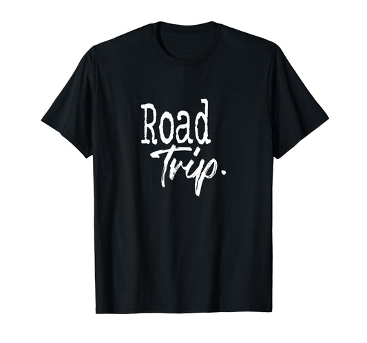 #snirt Roadtrip T-Shirt, Road Trip Hoodie, Road Trip Mug T-Shirt