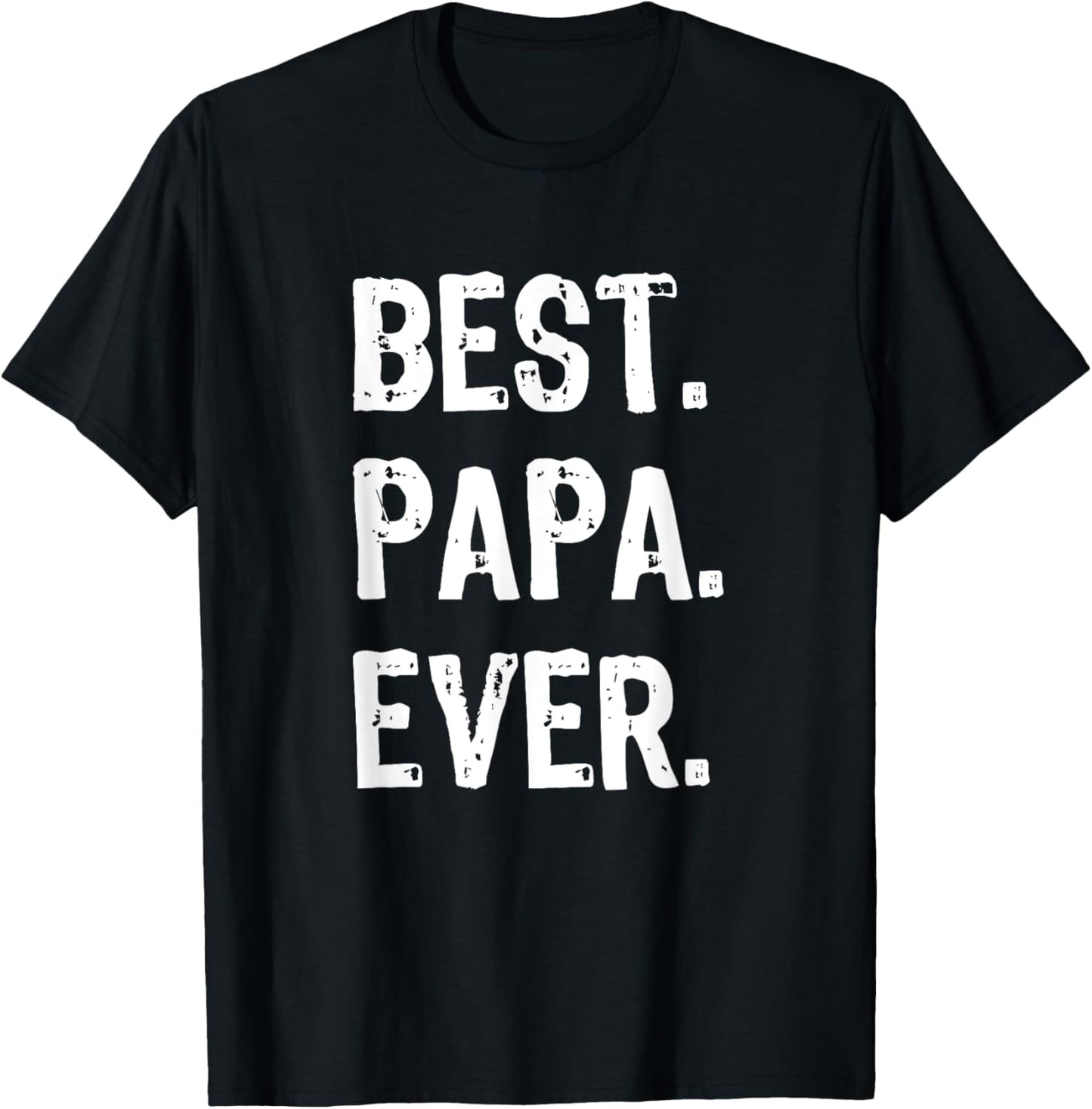Best Papa Ever Funny Cool T-Shirt