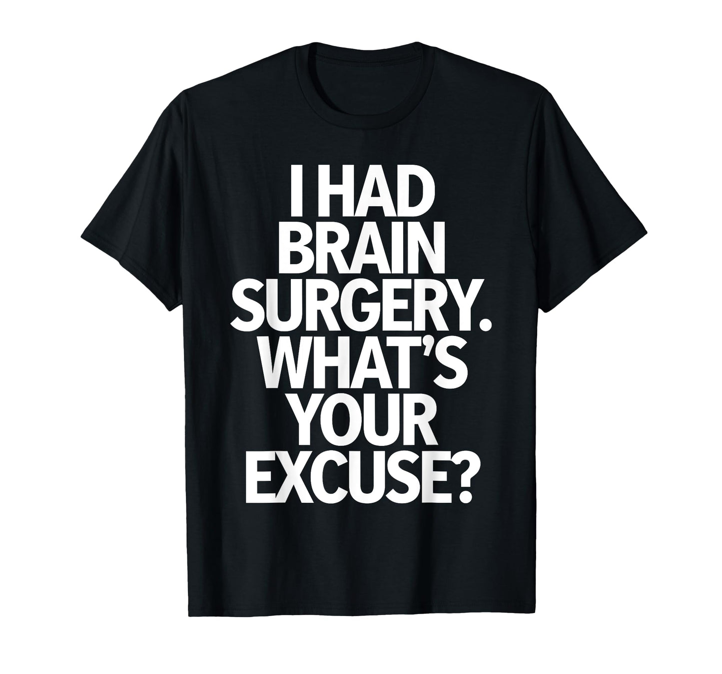 Brain Surgery Recovery Art For Men Women Post Brain Surgery T-Shirt