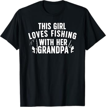 This Girl Loves Fishing Buddy Granddaughter Fishing Buddies T-Shirt