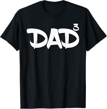 Dad 3 Kids 3rd Pregnancy Announcement Third Baby TShirt T-Shirt