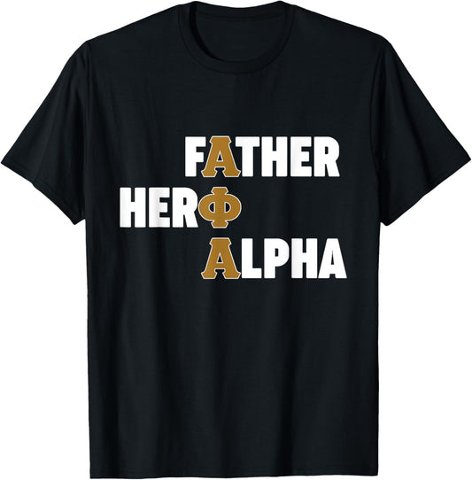 Mens Alpha African 1906 Fraternity Father Hero Alpha T-Shirt