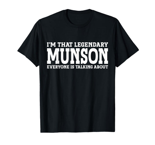 Munson Surname Funny Team Family Last Name Munson T-Shirt