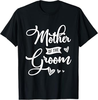 Mother of the groom Design for a Bride Wedding T-Shirt