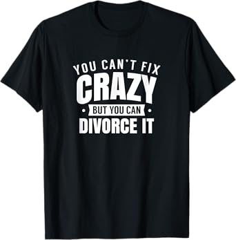 Divorced Divorce Divorcing Split Up T-Shirt