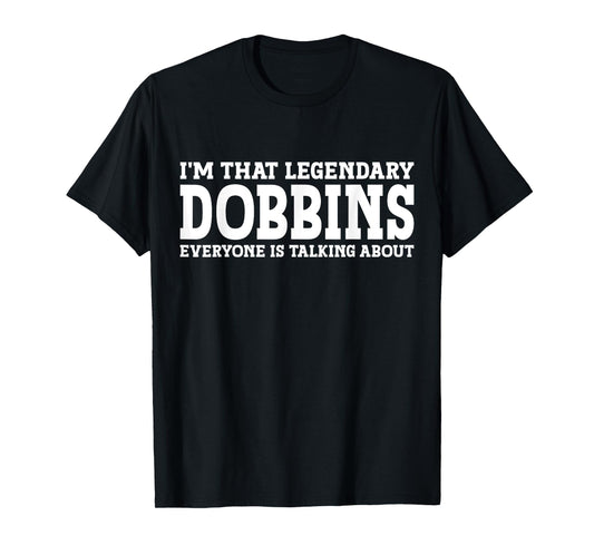 Dobbins Surname Funny Team Family Last Name Dobbins T-Shirt