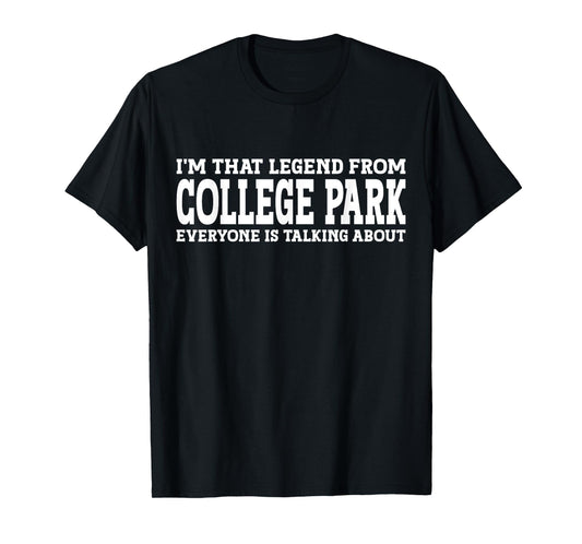 College Park Hometown GA Georgia Funny City College Park T-Shirt