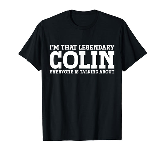Colin Surname Funny Team Family Last Name Colin T-Shirt