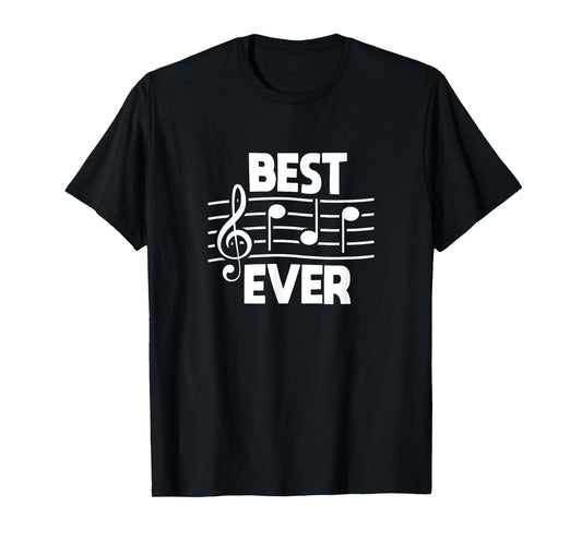 Best Dad Ever Music Notes Daddy Musician Father's Day T-Shirt