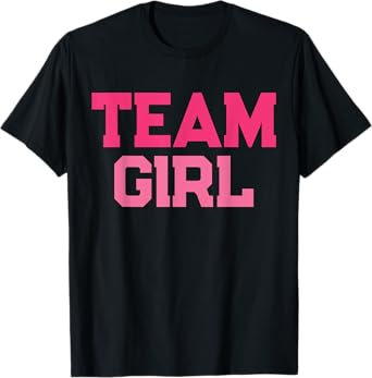 Pink Team Girl Team Boy Gender Reveal Party Matching Family T-Shirt