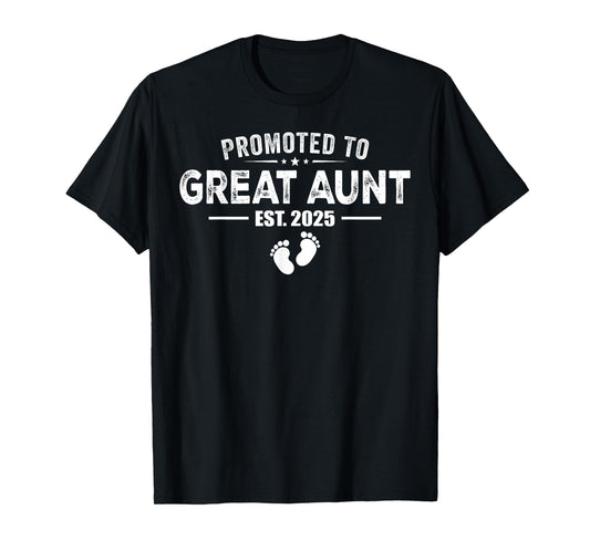 Promoted To Great Aunt 2025 Baby & Aunt Funny For New Aunt T-Shirt