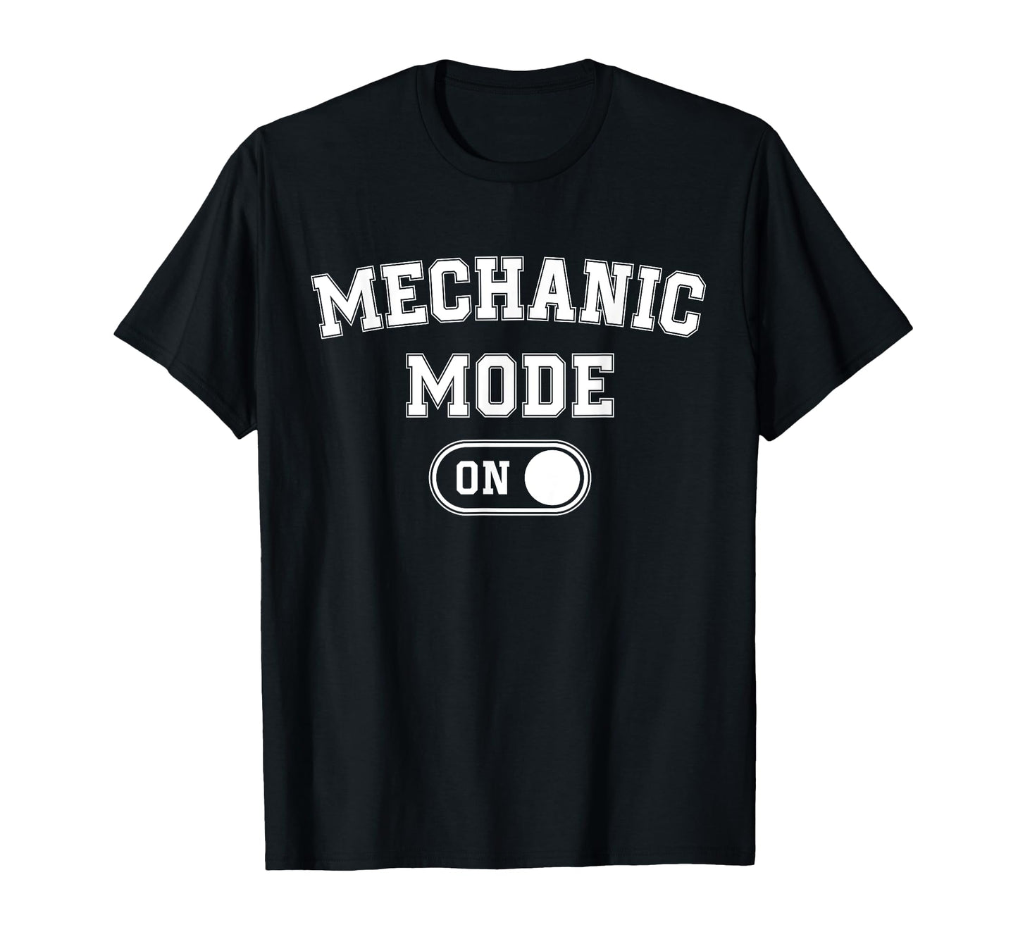Mechanic Mode On Funny Automotive Specialist Gift Car Lover T-Shirt