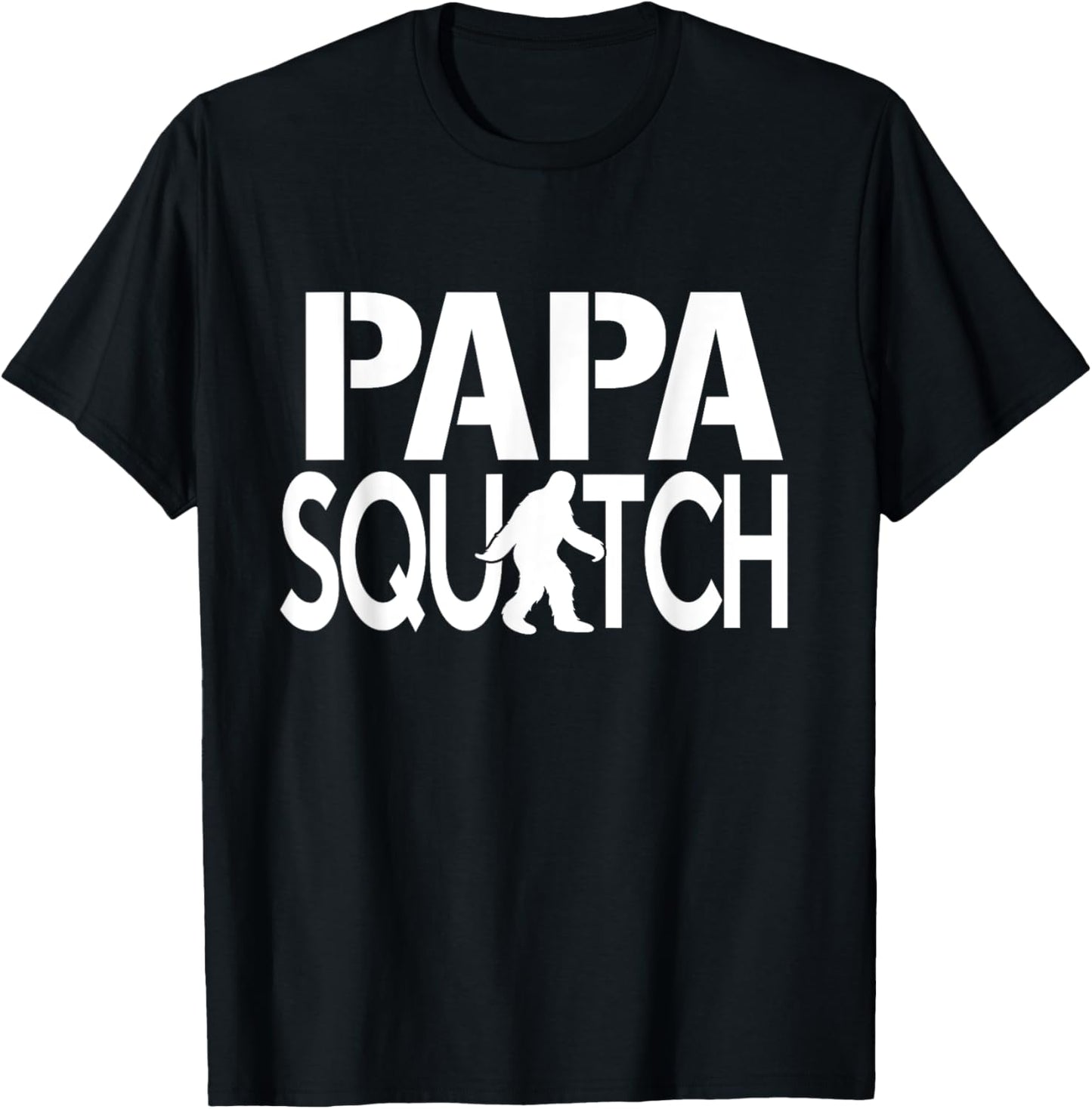 Papa Squatch Shirt - Gifts for Dad Sasquatch Bigfoot T-Shirt