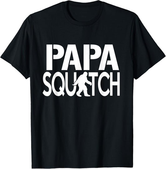 Papa Squatch Shirt - Gifts for Dad Sasquatch Bigfoot T-Shirt
