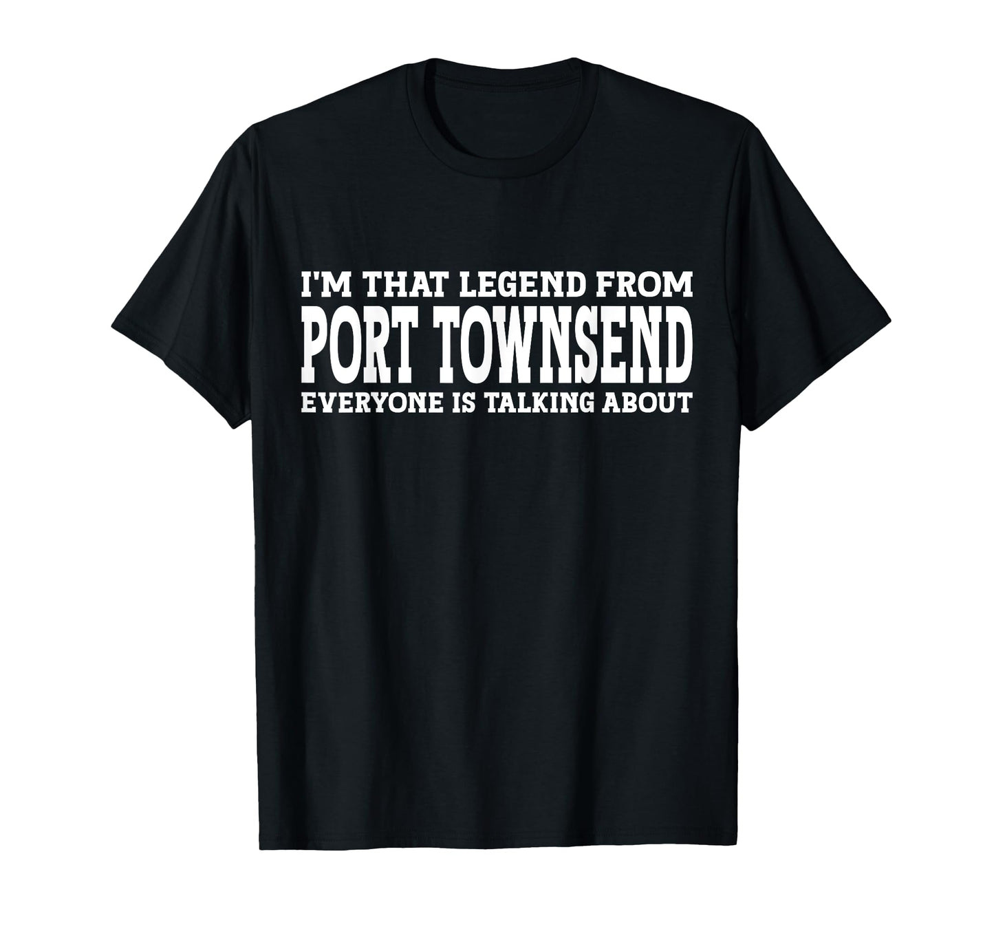 Port Townsend Hometown WA Washington City Port Townsend T-Shirt