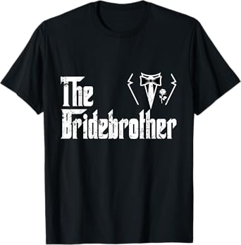 Family Brother Of The Bride Bridal Gift Groom Wife Wedding T-Shirt