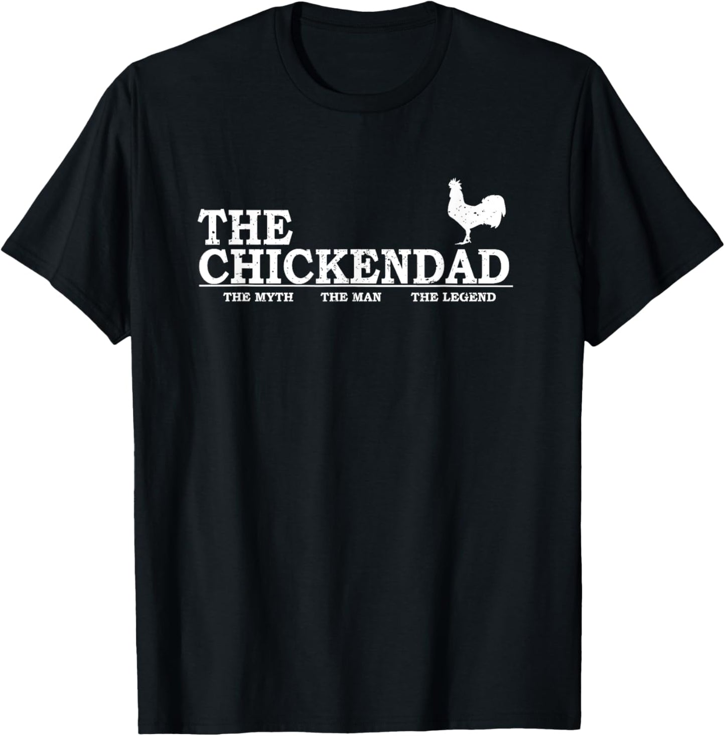 The Chicken Dad T-Shirt Pet Lover Father's Day Gift Tee Cute T-Shirt