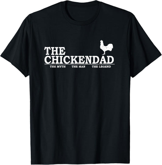 The Chicken Dad T-Shirt Pet Lover Father's Day Gift Tee Cute T-Shirt