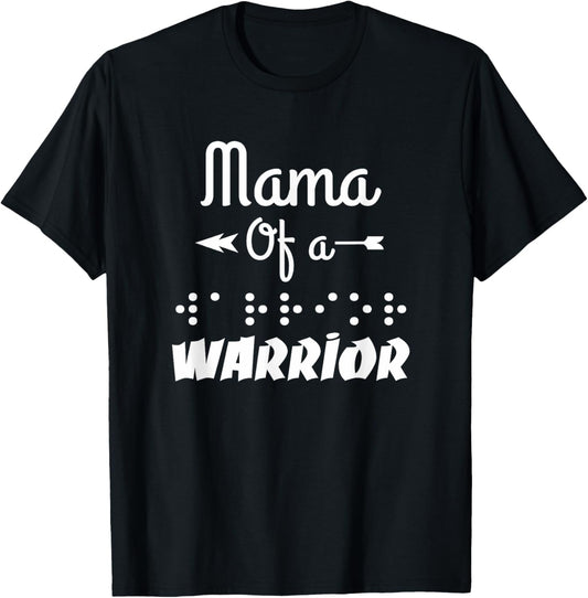For Mom Of A Blind Child Mama Of A Warrior In Braille T-Shirt