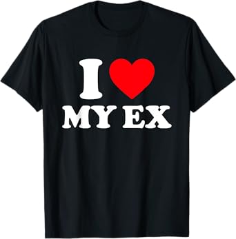 I Love My Ex Shirt I Heart My Ex T-Shirt
