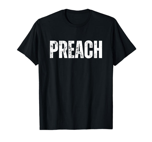 Preach Graphic Tees T-Shirt