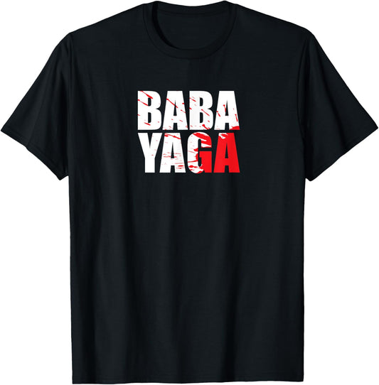 Action film lovers Baba Yaga gear T-Shirt