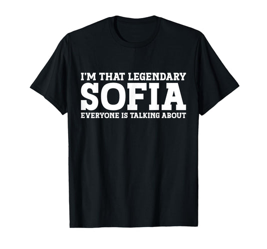 Sofia Personal Name Women Girl Funny Sofia T-Shirt