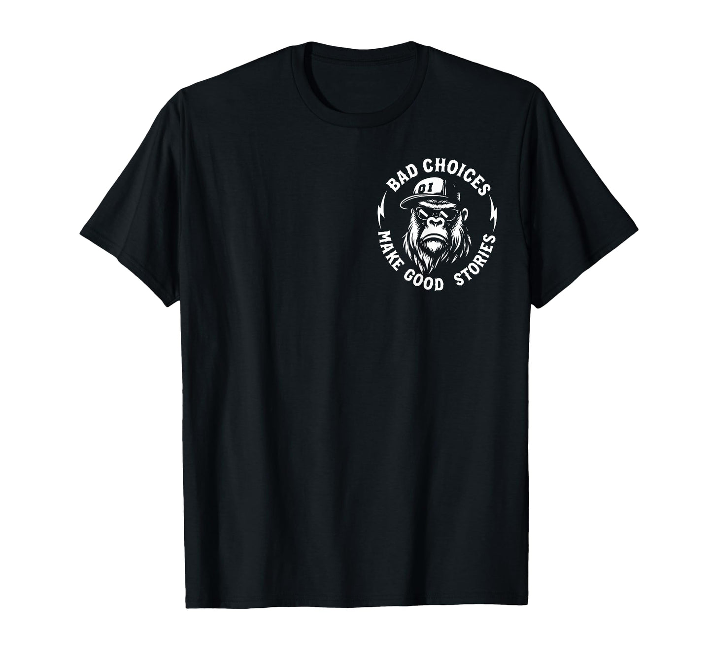 Bad Choices Make Good Stories Monkey Cap Graphic for Rebels T-Shirt