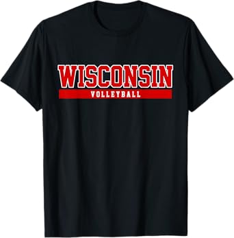 Wisconsin Volleyball for support the university college T-Shirt