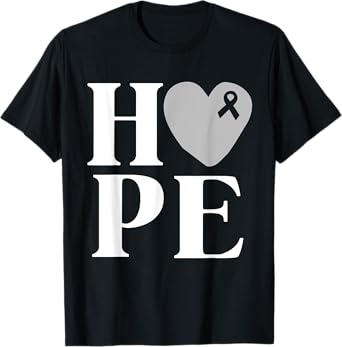 Brain Cancer Awareness Shirt Hope Grey Ribbon Awareness T-Shirt