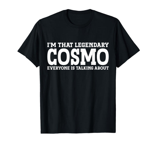 Cosmo Gifts Cosmo Personal Name First Name Funny Cosmo T-Shirt - Men, Birthday Celebrants - Unisex-Adults - Black - Short Sleeve - T-Shirt - Small