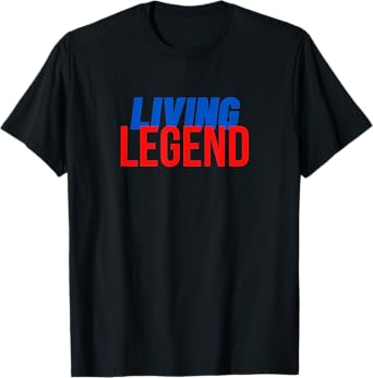 Living Legend T-Shirt