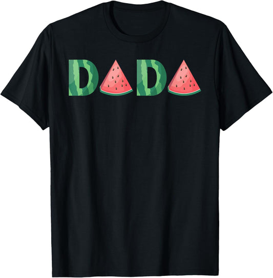 Dada Watermelon Funny Summer Fruit Gift - Great Father's Day T-Shirt