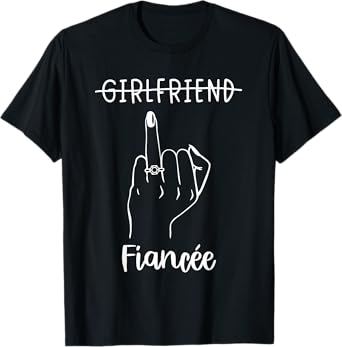 Girlfriend Fiancée Bachelorette Party Engaged Ring Finger T-Shirt