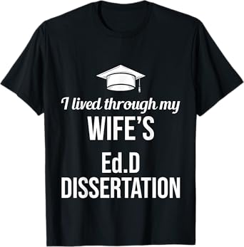 EdD Doctor of Education Ed.D Wife Doctorate Graduation T-Shirt