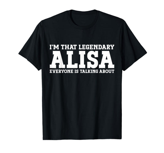 Alisa Personal Name Women Girl Funny Alisa T-Shirt