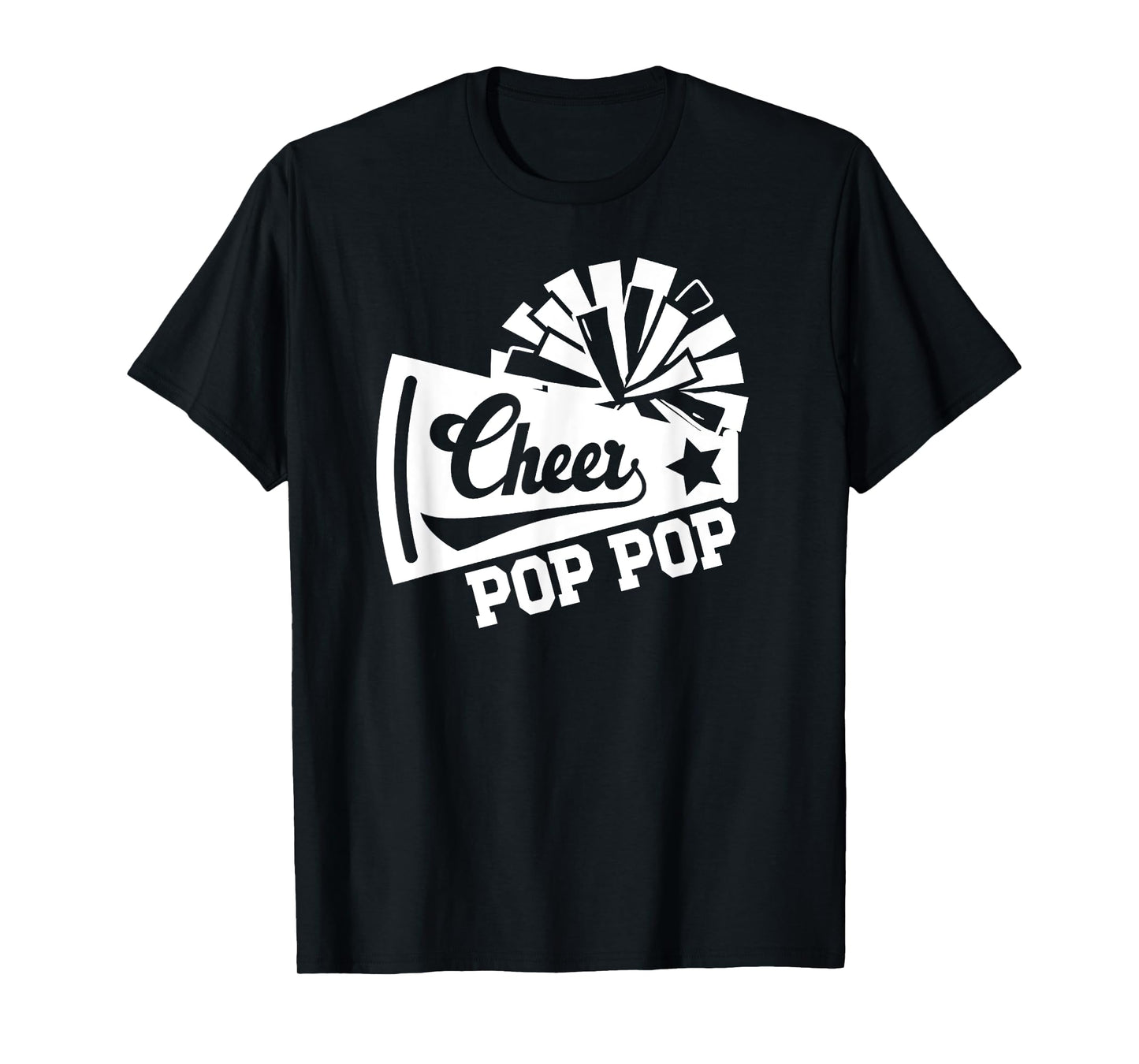 Cheer Pop Pop Of A Cheerleader Pop Pop Cheerleading Pop Pop T-Shirt