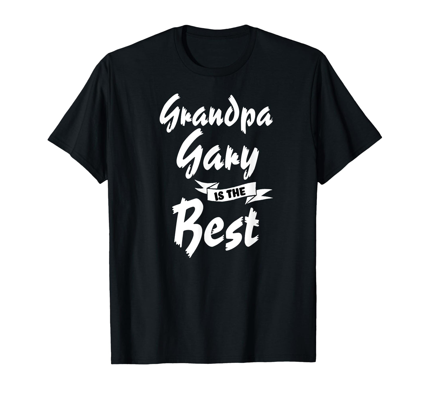 Grandpa Gary is the Best Gary T-Shirt
