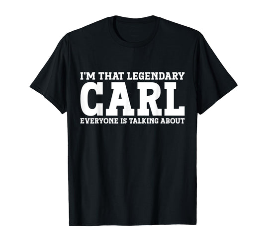 Carl Surname Funny Team Family Last Name Carl T-Shirt
