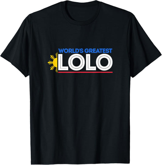 World's Greatest Lolo Filipino Grandpa Pinoy Father's Day T-Shirt