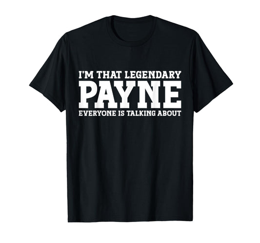 Payne Surname Funny Team Family Last Name Payne T-Shirt