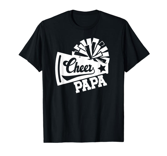 Cheer Papa Of A Cheerleader Papa Cheerleading Papa T-Shirt