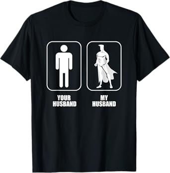 Your Husband My Husband T-Shirt
