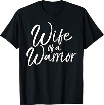 Husband Cancer Support Gift for Women Cute Wife of a Warrior T-Shirt