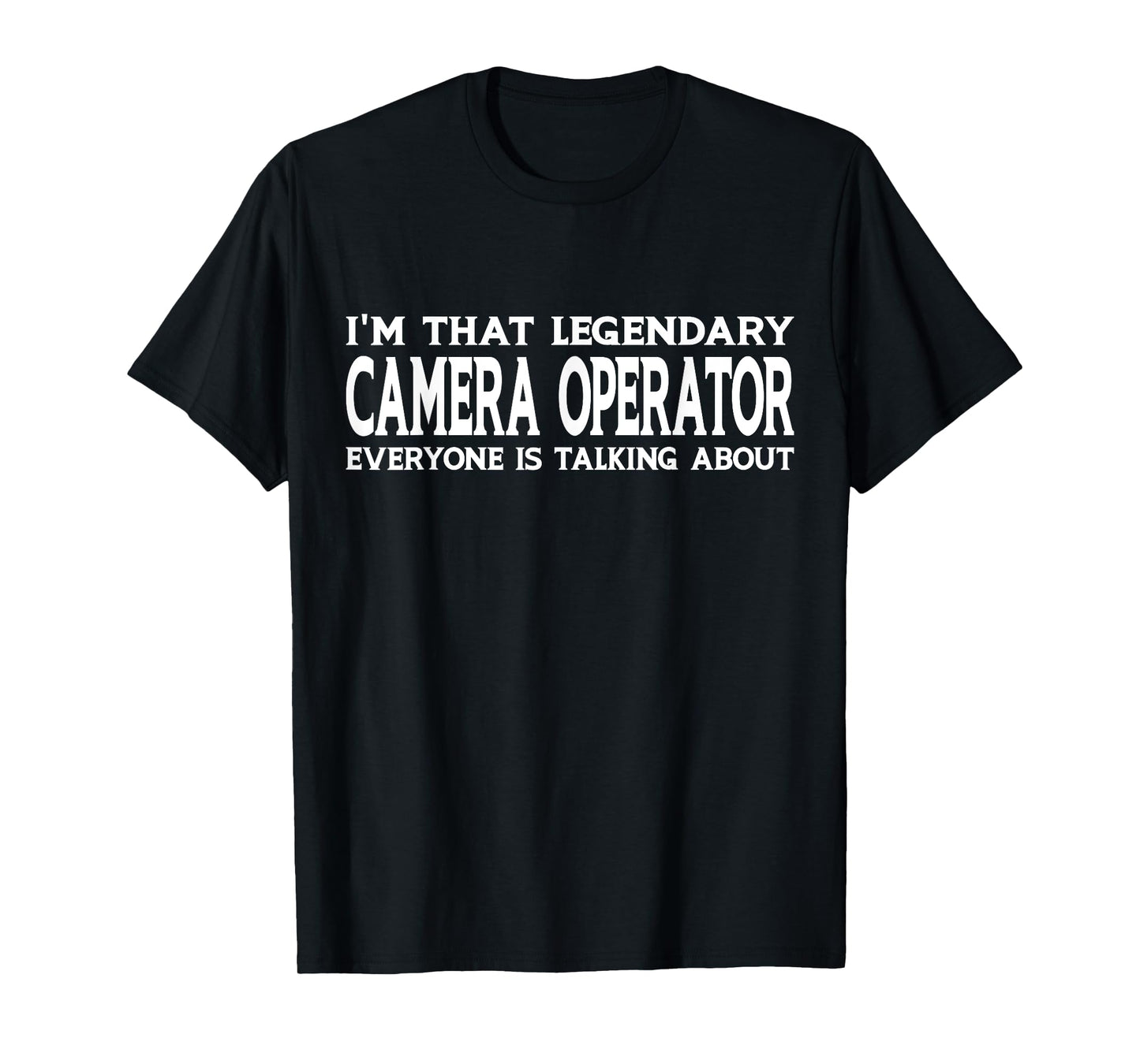 Camera Operator Job Title Employee Funny Camera Operator T-Shirt