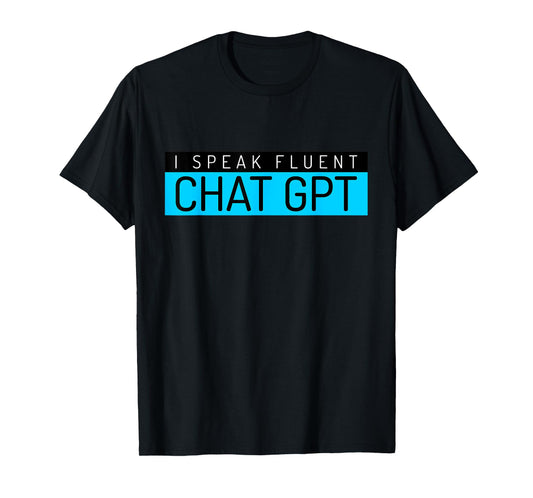 Funny Father's Day Nerd Gift Man Chat GPT Joke Gym Gift T-Shirt
