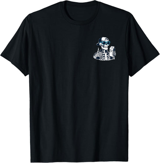 (2 Sides) Skeleton Just A Dad Who Always Came Back With The T-Shirt